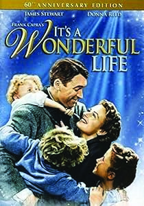 Its a Wonderful Life, released in 1947, starring James Stewart as George Bailey.